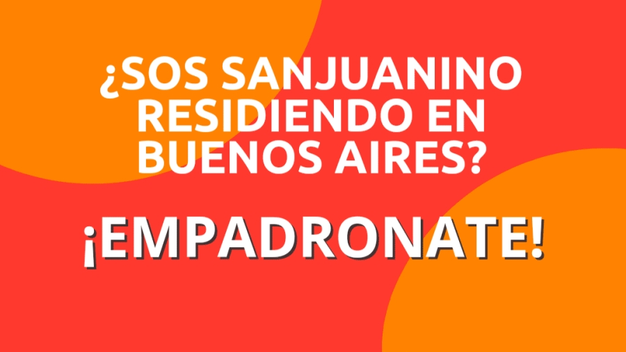 La Casa de San Juan en Buenos Aires lanza un empadronamiento de todos los sanjuaninos que se encuentren residiendo en la Ciudad de Buenos Aires